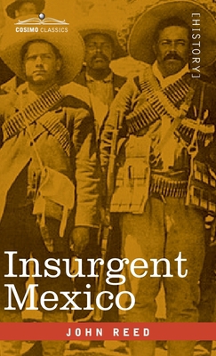 Insurgent Mexico 1646793943 Book Cover