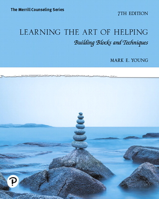 Learning the Art of Helping: Building Blocks an... 0135680123 Book Cover