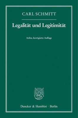 Legalität und Legitimität [German] 3428138449 Book Cover