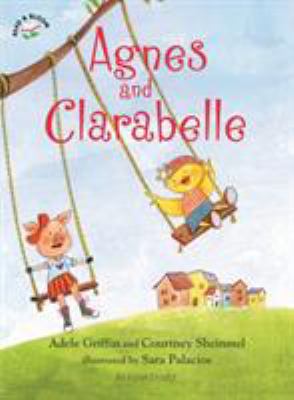 Agnes and Clarabelle 1619631385 Book Cover