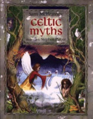Celtic Myths 0750018135 Book Cover