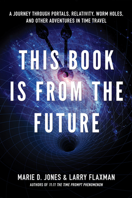 This Book Is from the Future: A Journey Through... B01FGP32MG Book Cover