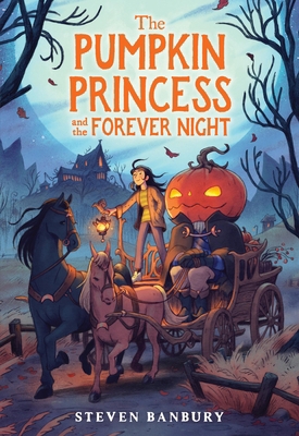 The Pumpkin Princess and the Forever Night            Book Cover