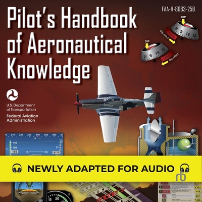 Pilot's Handbook of Aeronautical Knowledge: Faa... B0BX5NHGDL Book Cover