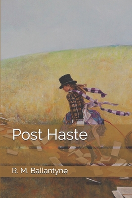 Post Haste 170000686X Book Cover