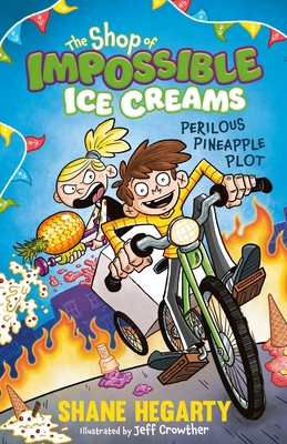 The Shop of Impossible Ice Creams: Perilous Pin... 144496254X Book Cover
