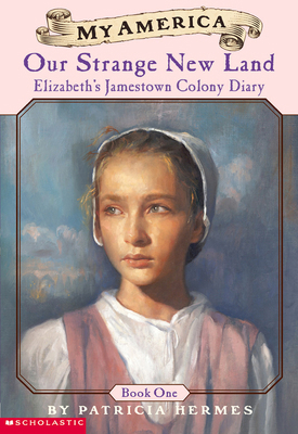 Elizabeth's Jamestown Colony Diaries: Book One:... 0439368987 Book Cover