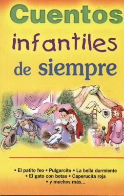 Cuentos Infantiles De Siempre (Spanish Edition) [Spanish] 6074850313 Book Cover