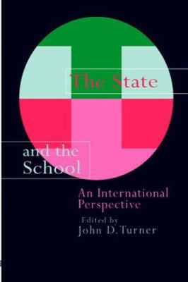 The State And The School: An International Pers... 0750704780 Book Cover