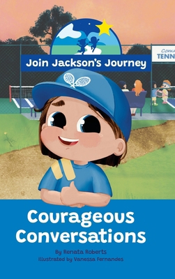 JOIN JACKSON's JOURNEY Courageous Conversations 0645604089 Book Cover