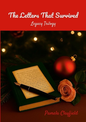 The Letters That Survived: Legacy Trilogy 1257774247 Book Cover