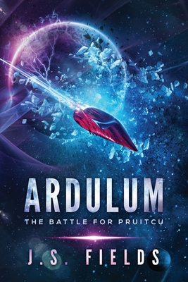 Ardulum: The Battle for Pruitcu 173507683X Book Cover