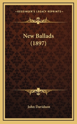 New Ballads (1897) 116421814X Book Cover