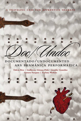 Doc/Undoc: Documentado/Undocumented Ars Shamáni... 087286720X Book Cover