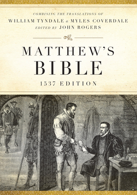 Matthew's Bible-OE-1537 1598563491 Book Cover