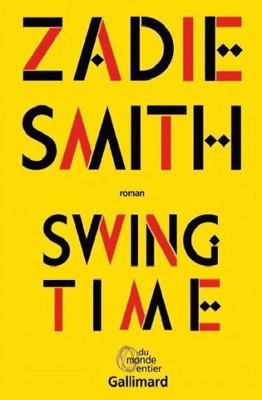 Swing Time [French] 2072701694 Book Cover