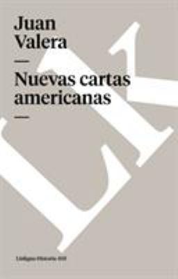 Nuevas Cartas Americanas [Spanish] 8496290344 Book Cover