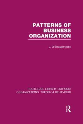 Patterns of Business Organization (Rle: Organiz... 1138978000 Book Cover