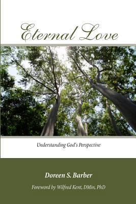 Eternal Love 1479309958 Book Cover