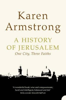 History of Jerusalem : One City@@ Three Faiths 0006383475 Book Cover