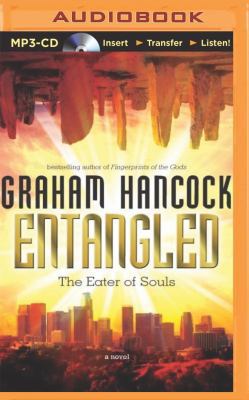 Entangled: The Eater of Souls 1491584734 Book Cover
