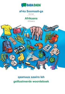 af-ka Soomaali-ga - Afrikaans, qaamuus sawiro l... [Somali] 3749849331 Book Cover
