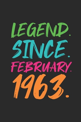 Legend Since February 1963: Birthday Gift Idea for Women And Men - Graph Ruled Notebook / Journal (6" X 9" - 5 X 5 Graph Ruled)