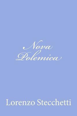 Nova Polemica [Italian] 1479323829 Book Cover