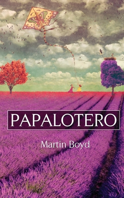 Papalotero 6078738631 Book Cover