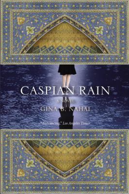 Caspian Rain 0385666721 Book Cover