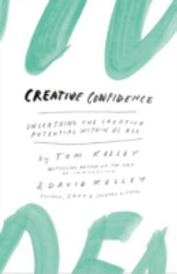 Creative Confidence: Unleashing the Creative Po... 0007592515 Book Cover