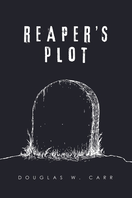 Reaper's Plot 1684706254 Book Cover