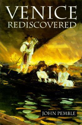 Venice Rediscovered 0198205015 Book Cover