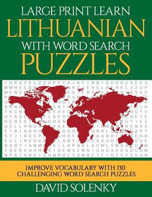 Large Print Learn Lithuanian with Word Search P... [Large Print] 179662229X Book Cover