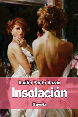 Insolación [Spanish] 1976213940 Book Cover