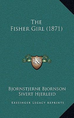 The Fisher Girl (1871) 1165844206 Book Cover