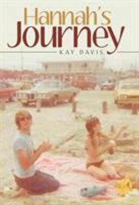 Hannah's Journey 1489711430 Book Cover