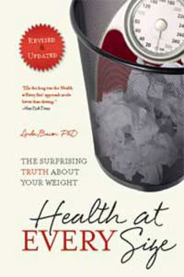 Health at Every Size 2nd Edition Revised & Upda... 1459609409 Book Cover