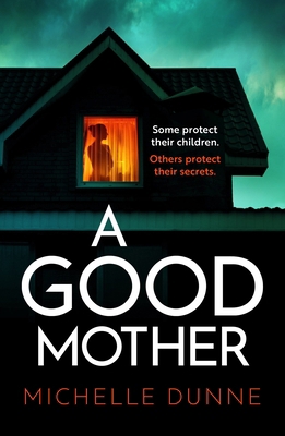 A Good Mother 1805085301 Book Cover