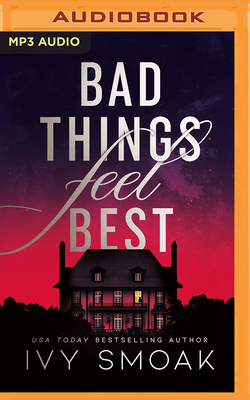 Bad Things Feel Best B0BLZ7BQ56 Book Cover