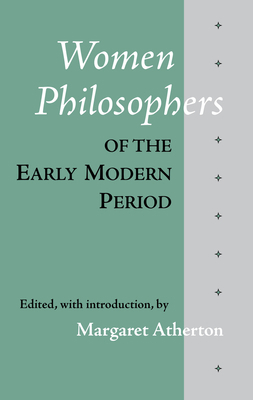 Women Philosophers of the Early Modern Period B0025LXYI2 Book Cover