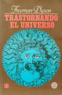 Trastornando el Universo [Spanish] 9681612930 Book Cover