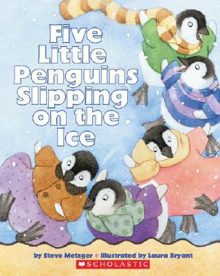 Five Little Penguins Slipping on the Ice [With ... 054507407X Book Cover