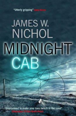 Midnight Cab. James W. Nichol 1841955671 Book Cover