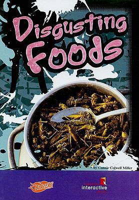 Disgusting Foods 1429621192 Book Cover