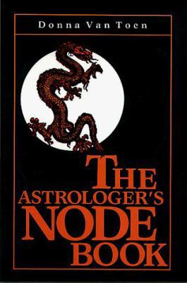 The Astrologer's Node Book 0877285217 Book Cover
