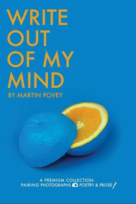 Write Out Of My Mind: A Premium Collection Pair... 0368450546 Book Cover