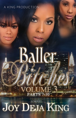 Baller Bitches Volume 3 1958834149 Book Cover