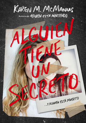 Alguien Tiene Un Secreto / Two Can Keep a Secret [Spanish] 8420434469 Book Cover