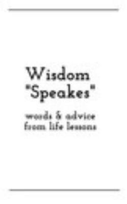 Wisdom Speakes